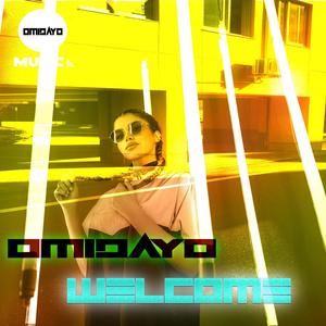 Welcome (Explicit)