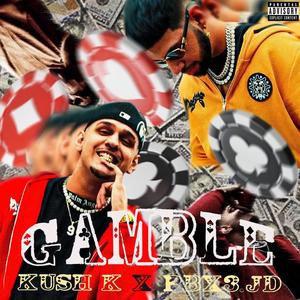 GAMBLE (Explicit)