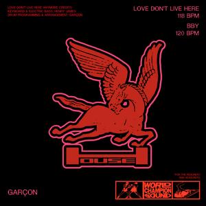 Love Don't Live Here