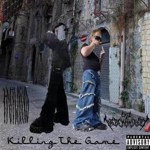 Killing The Game (Explicit)