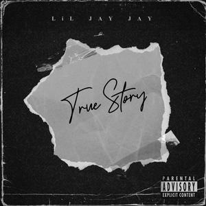 True Story (Explicit)