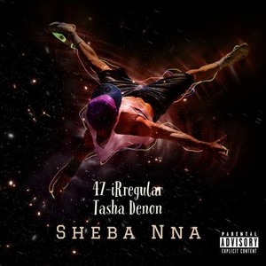 Sheba Nna (Explicit)