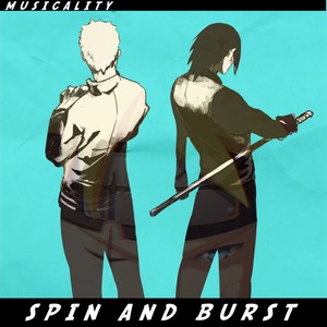 Spin and Burst