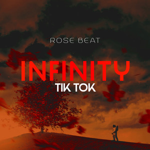 Infinity Tik Tok (Remix)