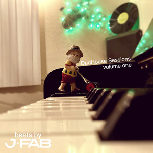 DadHouse Sessions : volume one