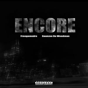 Encore (feat. latenitecreu) (Explicit)