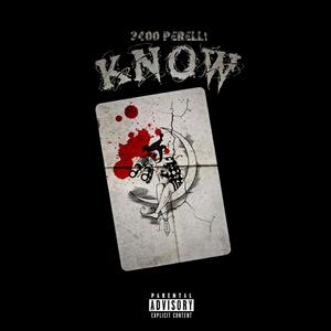 Know (Explicit)