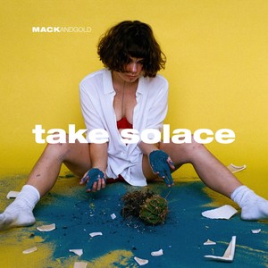 Take Solace (Explicit)