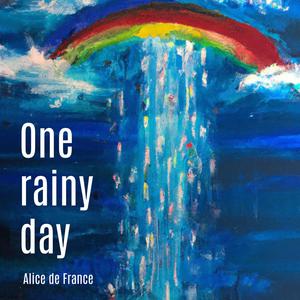 One Rainy Day