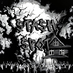Stash Spot (Explicit)