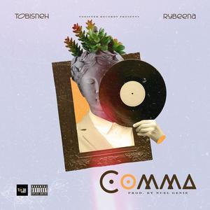 Comma (feat. Rybeena) (Explicit)