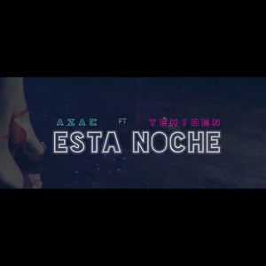 Está Noche