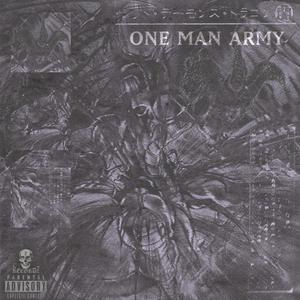 One Man Army (Explicit)