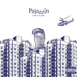 Palazzin (feat. Jumanji) (Explicit)