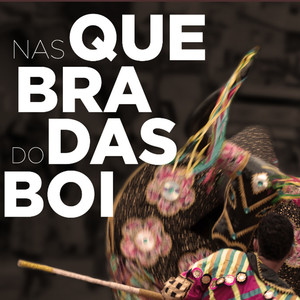 Nas Quebradas do Boi