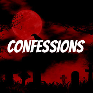 Confessions (feat. Numba9) (Explicit)