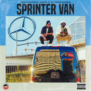 Sprinter Van (feat. Trapmonstajugg) [Explicit]