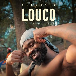 LOUCO (feat. Miss Jess & Dj Vivaço) [Explicit]