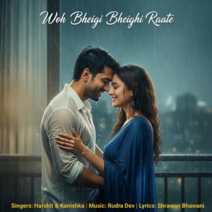 Woh Bheegi Bheegi Raate