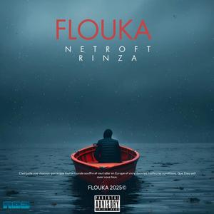 FLOUKA (feat. RINZA) (Explicit)