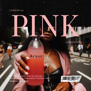 Pink Lemonade (Explicit)