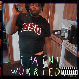 I Ain't Worried-EP (Explicit)