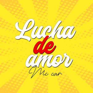 Lucha de Amor (Explicit)