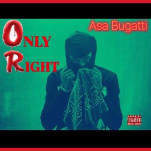 Only Right (Explicit)