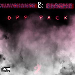 OPP PACK 2 (feat. BigZhe) [Explicit]