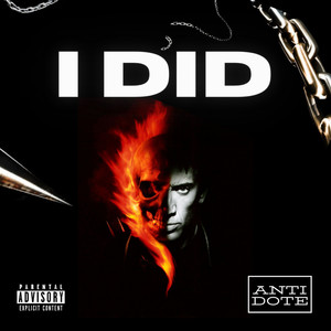 I Did (Explicit)