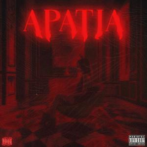 Apatia (Explicit)