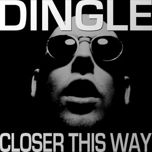 Closer this Way (Original Mix)