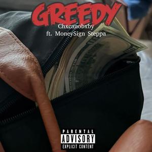 Greedy (feat. Baby Stakkin) [Explicit]