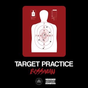 Target Practice (Explicit)