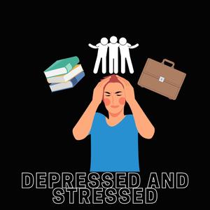 Depressed and Stressed (feat. King Z) [Explicit]