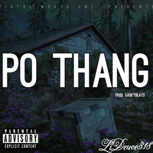 Po Thang (Explicit)