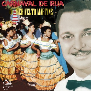 Carnaval de Rua de Herivelto Martins