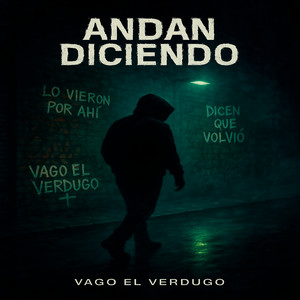 Andan Diciendo (Explicit)