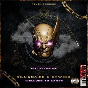 Welcome To Earth (feat. Killionaire) (Explicit)