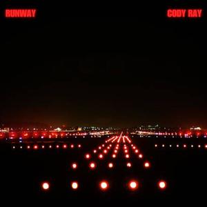 Runway (Explicit)