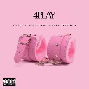 4 Play (feat. Sk!emo & FaceTheVoice) (Explicit)
