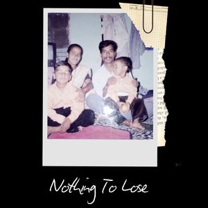 Nothing To Lose