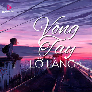 Vòng Tay Lỡ Làng