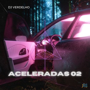 Aceleradas 02 (Explicit)