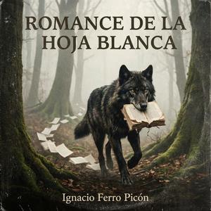 Romance de la hoja blanca