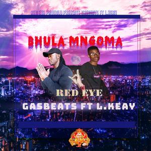 Bhula Mngoma (feat. L KeAy)