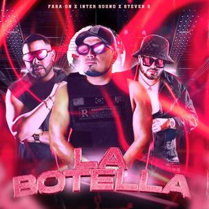 La botella (feat. Steven S & Inter Sound)