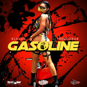 Gasoline (Simple Jab Riddim)