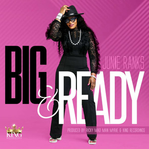 Big & Ready (Explicit)