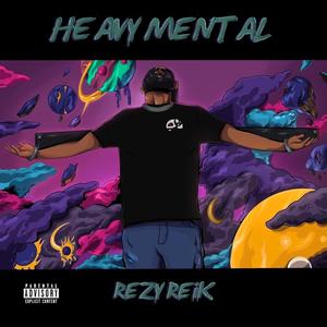 Heavy Mental (Explicit)